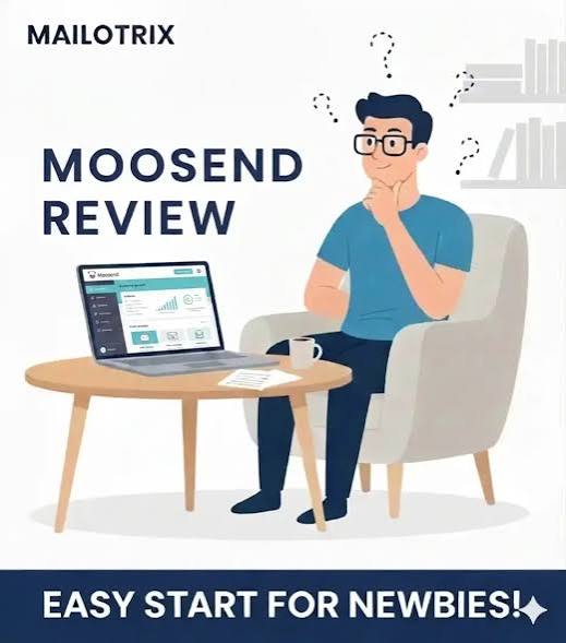 Moosend Review 2026- Pros & Cons, and Read Customer Service